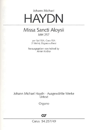 Missa Sancti Aloysii fr 2 Soprane, Alt, Chor (SSA),  2 Violinen, Bass und Orgel Orgel