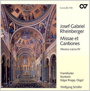 Rheinberger, Josef Gabriel Rheinberger: Missae et Cantiones (Musica  CD