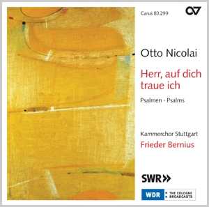 Nicolai, Otto Otto Nicolai: Herr, auf dich traue ich. Psalmen  CD