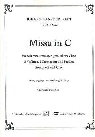 Missa in C fr Soli, gem Chor und Orchester Chorpartitur mit Soli