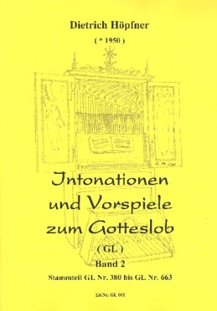 Intonationen und Vorspiele zum Gotteslob Band 2 - Stammteil fr Orgel