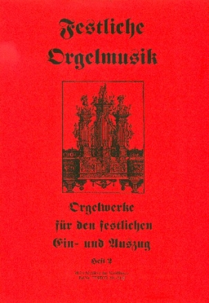 Festliche Orgelmusik Band 2 fr Orgel
