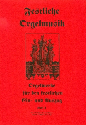 Festliche Orgelmusik Band 2 fr Orgel Orgel solo