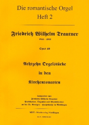 18 Orgelstcke op.49 in den Kirchentonarten fr Orgel