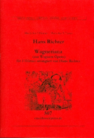 Wagneriana fr 5 Hrner Partitur und Stimmen