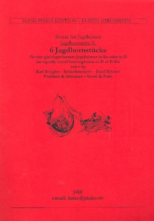 6 Jagdhornstcke fr 4 Jagdhrner in Es (D) Partitur und Stimmen