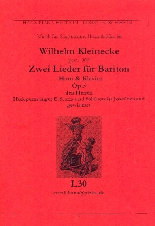 2 Lieder op.5 fr Bariton, Horn und Klavier 2 Partituren und Hornstimme