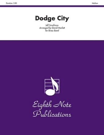 Jeff Smallman (Arr, David Marlatt) Dodge City Brass Band