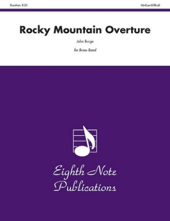 John Burge Rocky Mountain Overture Brass Band