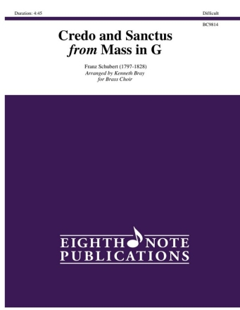 Franz Schubert (Arr, Kenneth Bray) Credo and Sanctus from Mass in G 4 Trp | 4 Hrn | 3 Pos | Euph | Tub | Perc