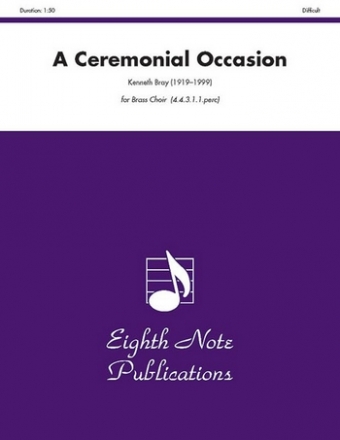 A ceremonial occasion for brass ensemble and percussion score and parts
