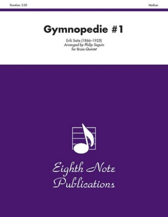 Erik Satie (Arr, Philip  Seguin) Gymnopedie #1 2 Trp | Hrn | Pos | Tub