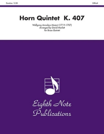 Wolfgang Amadeus Mozart (Arr, David Marlatt) Horn Quintet  K, 407 2 Trp | Hrn | Pos | Tub