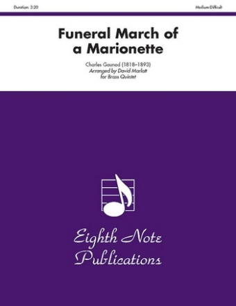 Charles Gounod (Arr, David Marlatt) Funeral March of a Marionette 2 Trp | Hrn | Pos | Tub