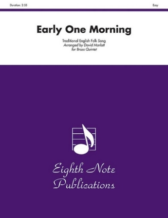 Traditional English Folk Song (Arr, David Marlatt) Early One Morning 2 Trp | Hrn | Pos | Tub