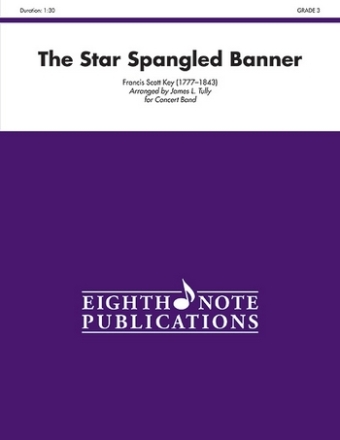 Francis Scott Key (Arr, James L, Tully) Star Spangled Banner, The Concert Band / Blasorchester