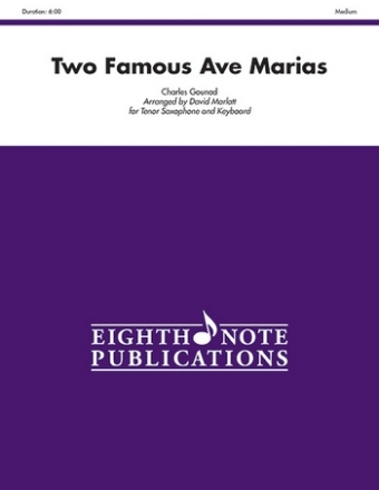 Charles Gounod (Arr, David Marlatt) Two Famous Ave Marias T-Sax | Key
