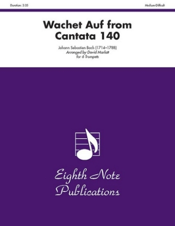 Johann Sebastian Bach (Arr, David Marlatt) Wachet Auf from Cantata 140 6 Trp