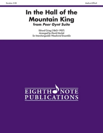 Edvard Grieg (Arr, David Marlatt) In the Hall of the Mountain King from Peer Gynt Suite Woodwind Ensemble