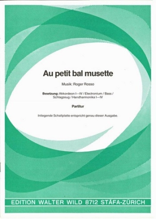 Roger Rosso Au Petit Bal Musette Akkordeon-Orchester Partitur