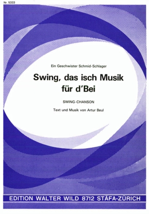 Artur Beul Swing, das isch Musik fr d'Bei fr Akkordeon