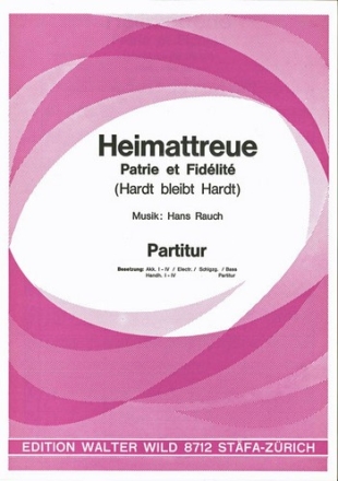 Hans Rausch Heimattreue Akkordeon-Orchester Partitur