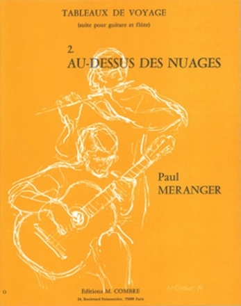 Meranger, Paul Tableaux de voyage n2 Au-dessus des nuages Flte et guitare Partition