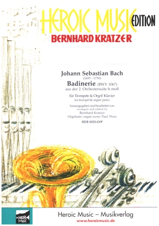 Badinerie (BWV 1067) aus der 2. Orchestersuite h-moll fr Trompete und Orgel/Klavier