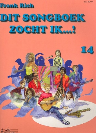 Dit Songboek zocht ik vol.14: Songbuch Melodieausgabe mit Texten und Akkorden