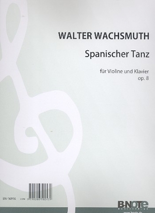 Spanischer Tanz op.8 - fr Violine und Klavier