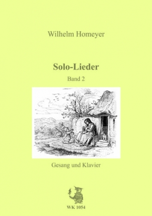 Homeyer, Wilhelm Solo-Lieder - Band 2