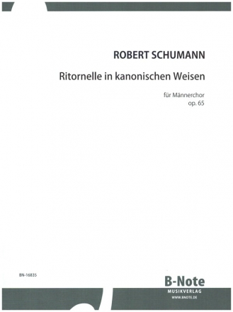 Ritornelle op.65 fr Mnnerchor a cappella Partitur