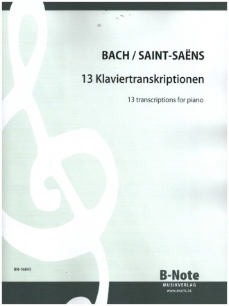 13 Klaviertranskriptionen fr Klavier
