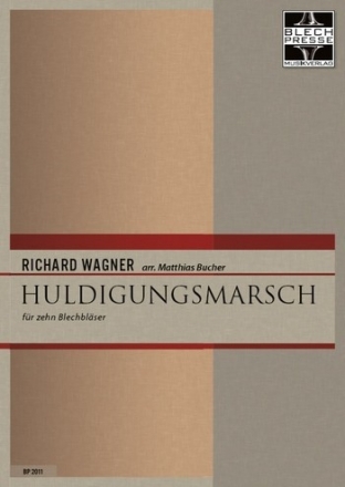 Huldigungsmarsch fr 4 Trompeten, 3 Posaunen, Horn, Euphonium, Tuba und Perc. ad lib. Partitur und Stimmen