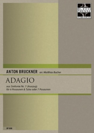 Adagio aus Sinfonie Nr.7 fr 6 Posaunen und Tuba oder 7 Posaunen Auszug