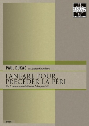 Fanfare pour prcder La Pri fr 4 Posaunen (4 Tuben) Partitur und Stimmen