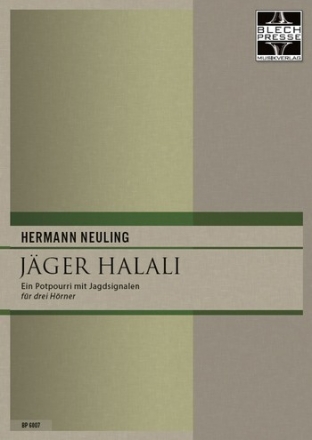 Jger Halali fr 3 Hrner Partitur und Stimmen