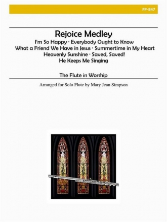Flute in Worship - Rejoice Medley Flute and Piano