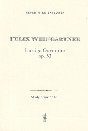 Lustige Ouvertre Op. 53 for orchestra Studienpartitur