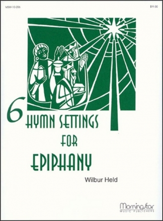 Wilbur Held Six Hymn Settings for Epiphany Organ