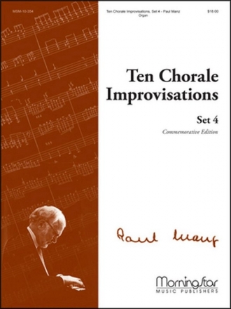 Paul Manz Ten Chorale Improvisations, Set 4 Organ