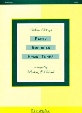 Robert J. Powell_William Billings Early American Hymn Tunes Organ