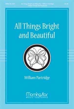 William Partridge All Things Bright And Beautiful Unison Voices, Keyboard