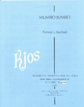 Mumbo Jumbo for trombone (bassoon/baritone B.C.) and piano