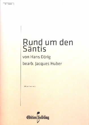 Rund um den Sntis fr Akkordeon