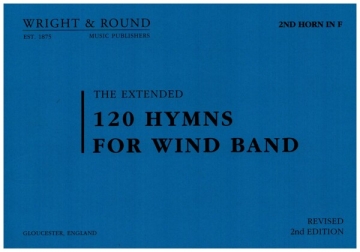 120 Hymns for Wind Band 2nd Horn in F