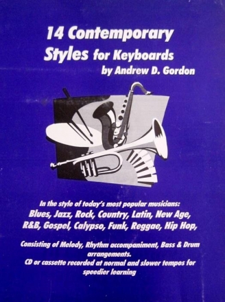Andrew D. Gordon: 14 Contemporary Styles For Keyboards Keyboard, Piano Instrumental Album