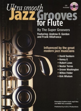 Ultra Smooth Jazz Grooves For Flute Flute Instrumental Album