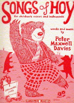 Peter Maxwell Davies: Songs Of Hoy Instrumental Parts Voice, Soprano (Descant) Recorder, Piano Accompaniment, Guitar Instrumental Work