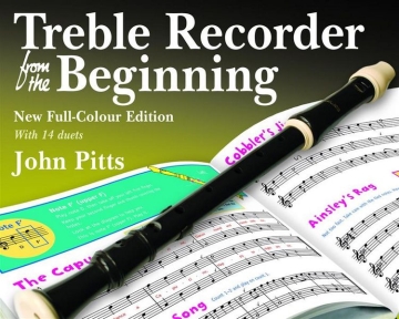 John Pitts: Treble Recorder From The Beginning - Pupil Book (Revised F Alto (Treble) Recorder Instrumental Tutor